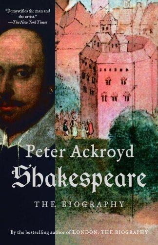 Peter Ackroyd: Shakespeare (Paperback, 2006, Anchor)