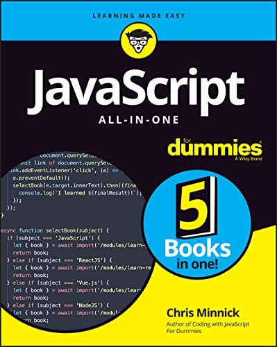Chris Minnick: JavaScript All-In-One for Dummies (2023, Wiley & Sons, Limited, John)