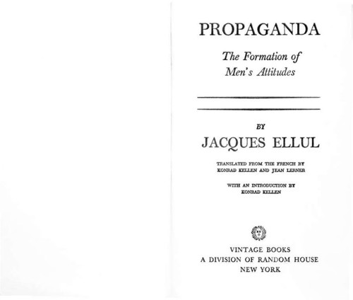 Jacques Ellul: Propaganda (1973, Vintage)