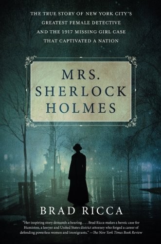 Brad Ricca: Mrs. Sherlock Holmes (Paperback, 2018, Griffin)