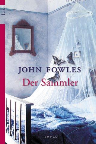 John Fowles: Der Sammler. (Paperback, 2002, Ullstein TB-Vlg)