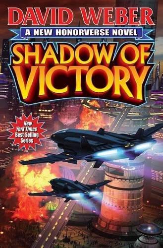 David Weber: Shadow of Victory (Honorverse: Saganami Island, #4) (2016)