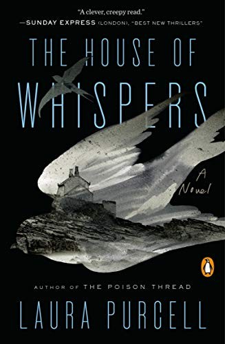 Laura Purcell: The House of Whispers (Paperback, 2020, Penguin Books)