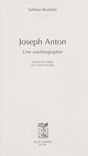 Salman Rushdie: Joseph Anton (French language, 2012, Plon)