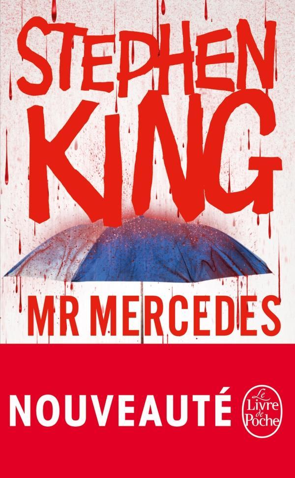 Stephen King, Stephen King: Mr Mercedes (Paperback, French language, 2016, LGF)