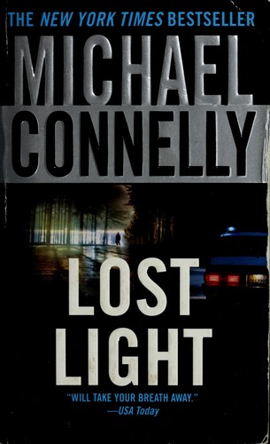 Michael Connelly: Lost light (2003, Warner Vision books)