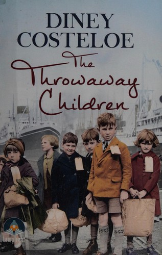 Diney Costeloe: The throwaway children (2015, WF Howes Ltd)