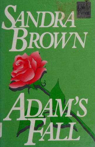 Sandra Brown: Adams's fall (1994, Wheeler Pub.)