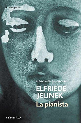 Elfriede Jelinek: La pianista (Spanish language)