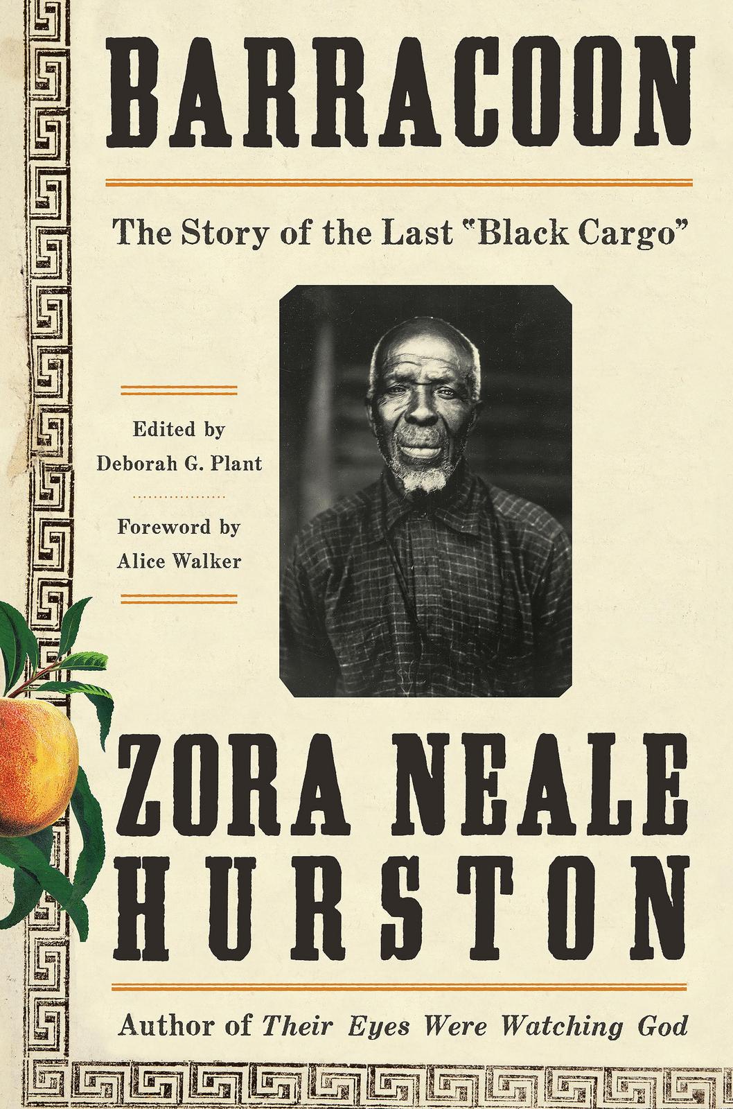Zora Neale Hurston: Barracoon: The Story of the Last "Black Cargo" (2018)