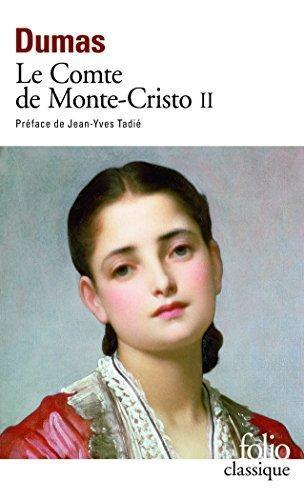 Alexandre Dumas, Alexandre Dumas: Le comte de Monte-Cristo II (French language, 1998, Folio)