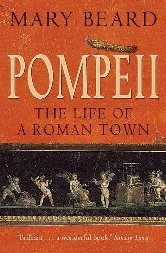 Mary Beard: Pompeii (Paperback, 2009, Profile Books)