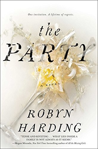 Robyn Harding: The party (2017, Gallery/Scout Press)