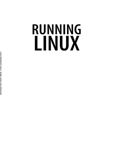 Matthias Kalle Dalheimer: Running Linux (2006, O’Reilly Media)