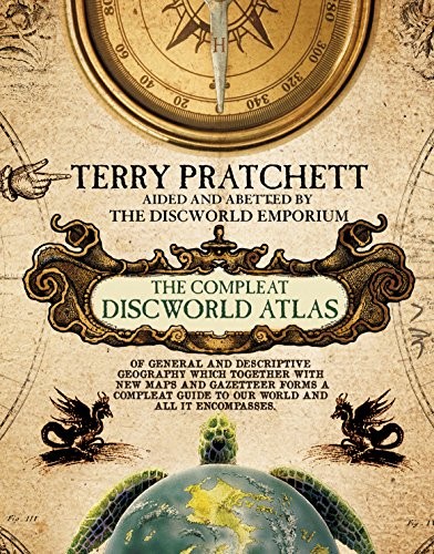 Terry Pratchett: The Compleat Discworld Atlas (2015, Doubleday UK)