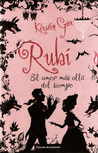 Kerstin Gier: Rubí (2010, Montena)