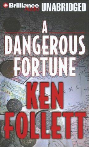 Ken Follett: Dangerous Fortune, A (AudiobookFormat, 1994, Unabridged Library Edition)