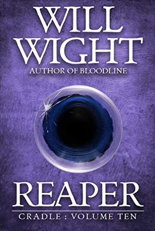 Will Wight: Reaper (2021, Hidden Gnome Publishing)
