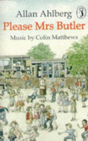 Allan Ahlberg: Please Mrs Butler (Paperback, Penguin UK)