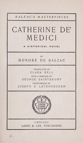 Honoré de Balzac: Catherine de' Medici (1901, Laird & Lee)