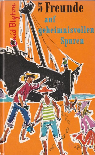 Enid Blyton: 5 Freunde auf geheimnisvollen Spuren (Hardcover, German language, Bertelsmann GmbH)