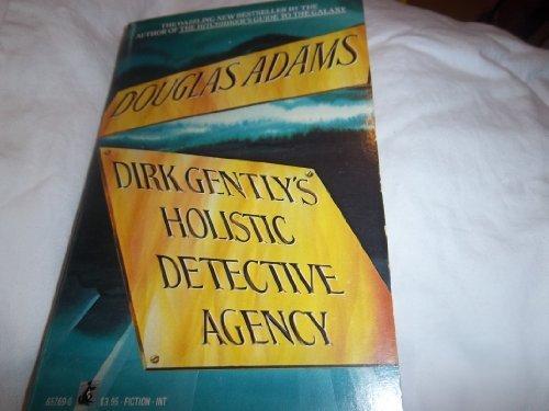 Douglas Adams, Adams: Dirk Gently's Holistic Detective Agency (Paperback, 1987, Pocket)
