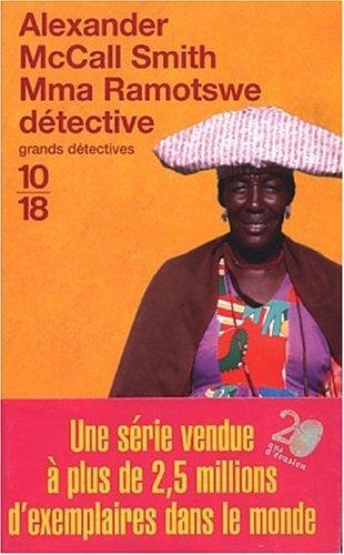 Alexander McCall Smith: Mma Ramotswe détective (French language, 2003)