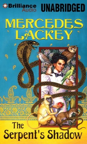 Mercedes Lackey: The Serpent's Shadow (AudiobookFormat, 2014, Brilliance Audio)