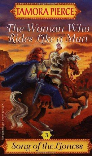 Tamora Pierce: The Woman Who Rides Like a Man (Paperback, 1997, Random House)