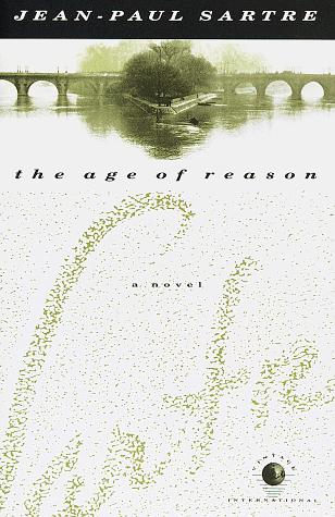 Jean-Paul Sartre: The age of reason (1992, Vintage Books)