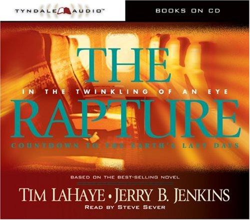 Tim F. LaHaye, Jerry B. Jenkins: The Rapture (AudiobookFormat, 2006, Tyndale Audio)