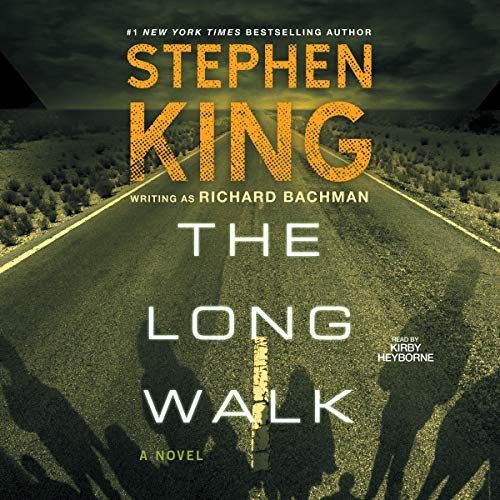 Stephen King: The Long Walk (AudiobookFormat, Simon & Schuster Audio and Blackstone Publishing, Simon & Schuster Audio)