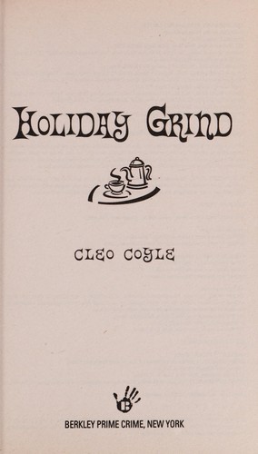 Cleo Coyle: Holiday grind (2010, Berkley Prime Crime)