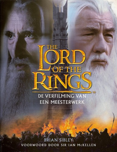 Brian Sibley: The Lord of the Rings (Paperback, Dutch language, 2002, Uitgeverij M)