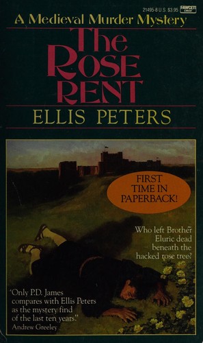 Edith Pargeter: Rose Rent (Brother Cadfael Mysteries) (1988, Fawcett)