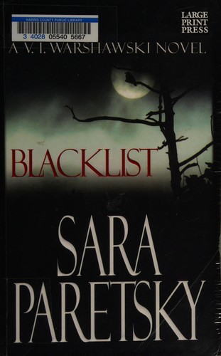 Sara Paretsky: Blacklist (2004, Large Print Press)