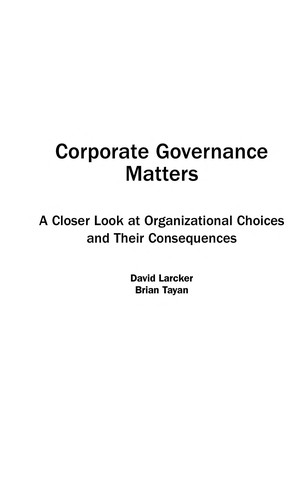 David F. Larcker: Corporate governance matters (2011, FT Press)