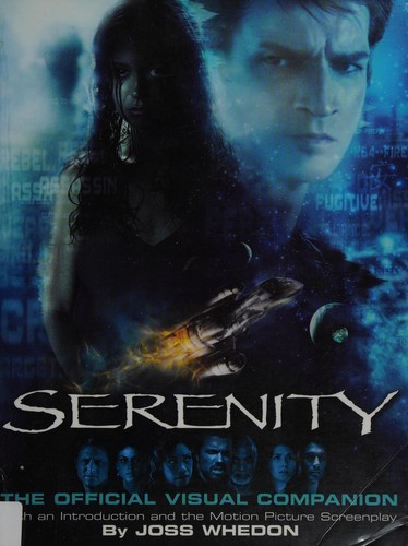 Joss Whedon: Serenity (2005, Titan)