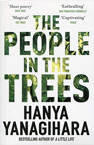 Hanya Yanagihara: People In The Trees (Paperback, PICADOR)