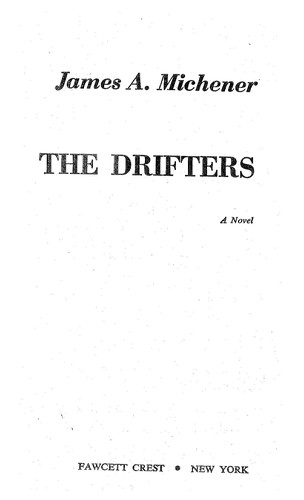 James A. Michener: The Drifters (1983, Fawcett)