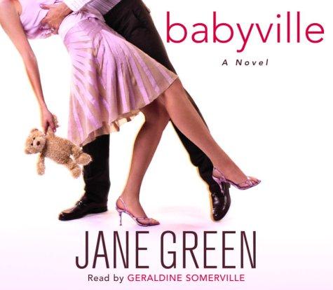 Jane Green: Babyville (AudiobookFormat, 2003, Random House Audio)