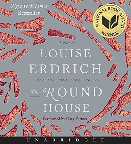 Louise Erdrich: The Round House CD (AudiobookFormat, 2013, HarperAudio)