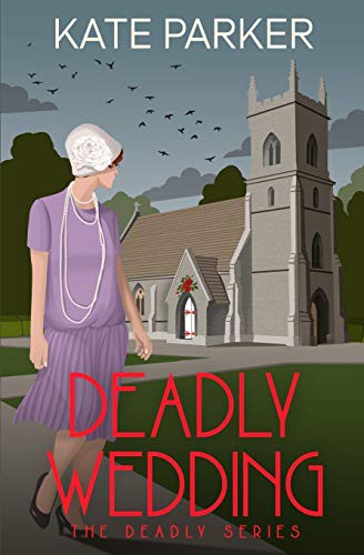 Kate Parker: Deadly Wedding (Paperback, 2016, JDP Press, Jdp Press)