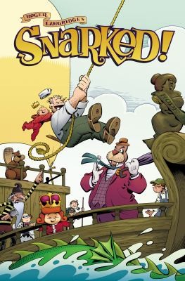 Roger Langridge: Snarked Vol 3
            
                Snarked (2013, Boom Studios)