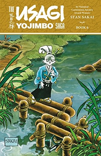 Stan Sakai: Usagi Yojimbo Saga Volume 6 (Paperback, 2016, Dark Horse Books)