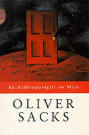 Oliver Sacks: An Anthropologist on Mars (Paperback, Spanish language, 1998, MacMillan)
