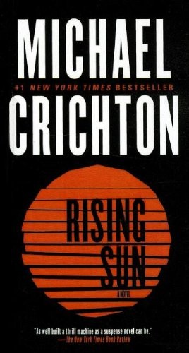 Michael Crichton: Rising Sun (Hardcover, 2012, Perfection Learning)