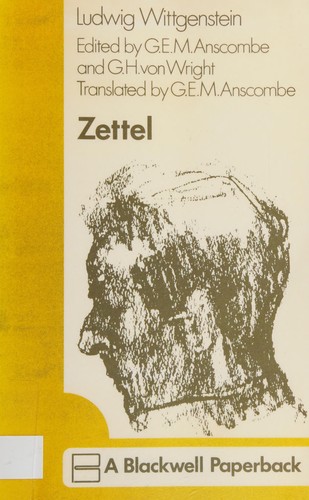 Ludwig Wittgenstein: ZETTEL (Paperback, 1975, BLACKWELL PUBLISHERS)