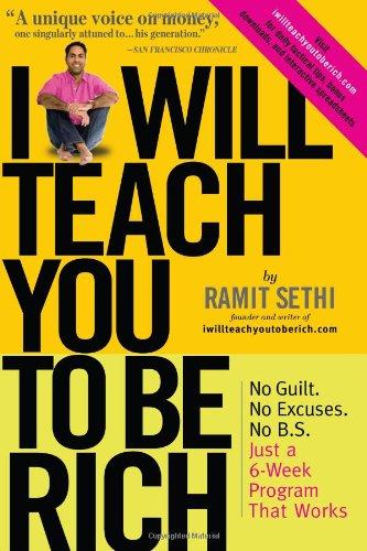 Ramit Sethi: I will teach you to be rich (2009, Workman Pub.)