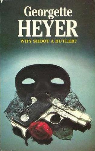 Georgette Heyer: Why shoot a butler? (1963, Granada)